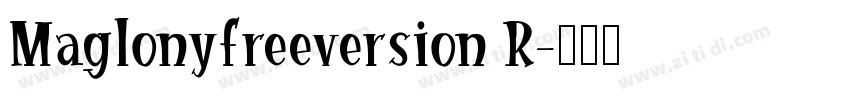 Maglonyfreeversion R字体转换